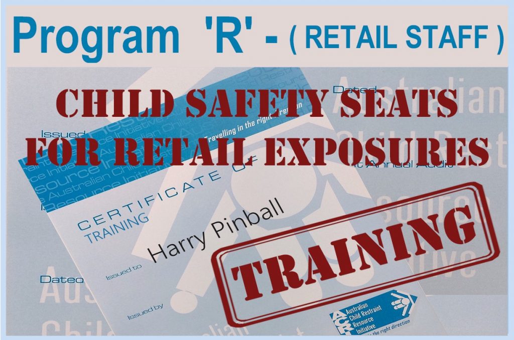 Training Program 'R' online Australian Child Restraint Resource